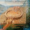 Architettura alchimista – Villa Valguarnera